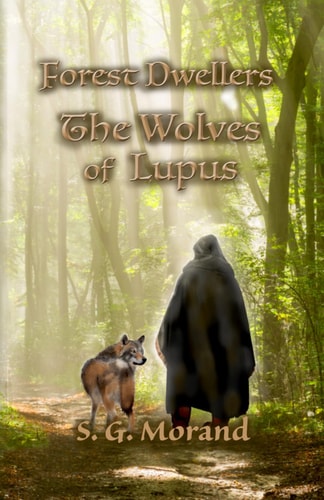 Forest Dwellers The Wolves of Lupus
