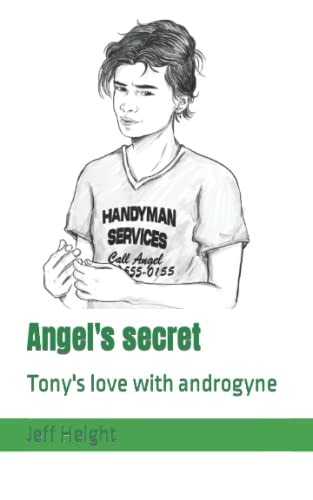 Angel's Secret Tony's Love with Androgyne