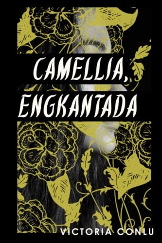 Camellia, Engkantada