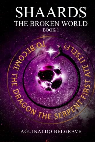 Shaards the Broken World Book 1