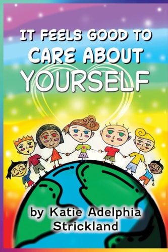 It Feels Good to Care About Yourself