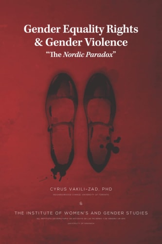 Gender Equality Rights, Gender Violence The Nordic Paradox