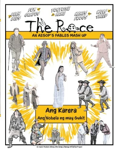 Ang Karera - Ang Nobela Ng May Guhit Mga Pinagsamang Mga Pabula Ni Esopo (Tagalog Edition)