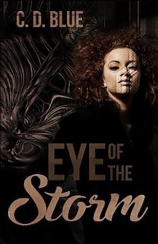Eye of the Storm (A Novella)