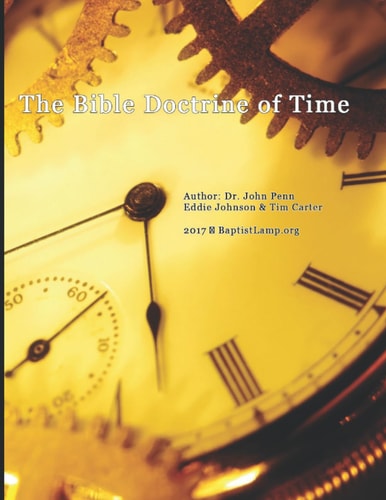 The Bible Doctrine of Time An Introduction