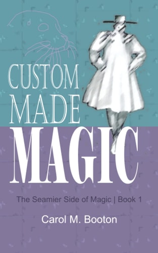 Custom Made Magic