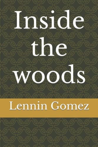 Inside the Woods
