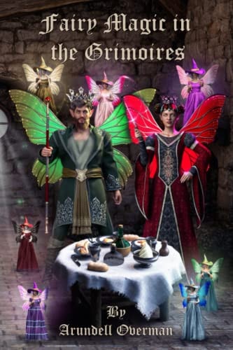Fairy Magic in the Grimoires