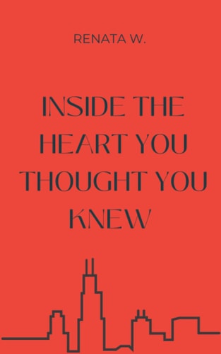 Inside the Heart You Thought You Knew