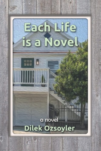 Each Life Is A Novel