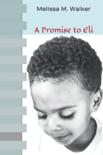 A Promise to Eli Do You Keep Promises?