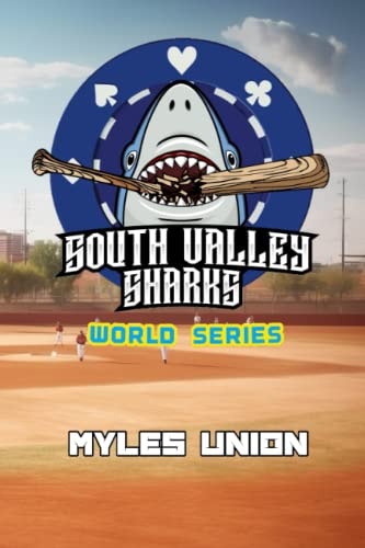 South Valley Sharks World Series