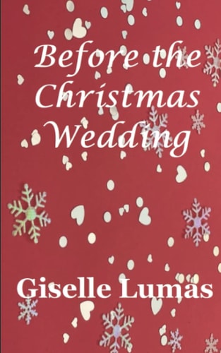 Before the Christmas Wedding