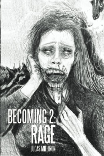 Becoming 2 Rage