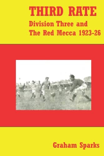 Third Rate Division Three and the Red Mecca 1923-26