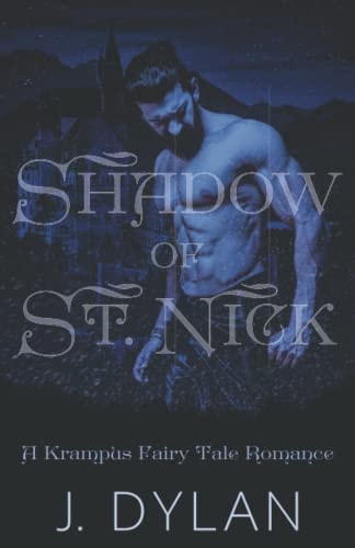 Shadow of St. Nick A Krampus Fairy Tale Romance