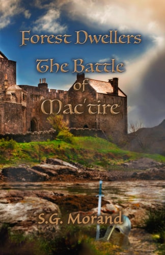 Forest Dwellers The Battle of Mac'tire