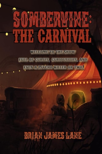 Sombervine The Carnival