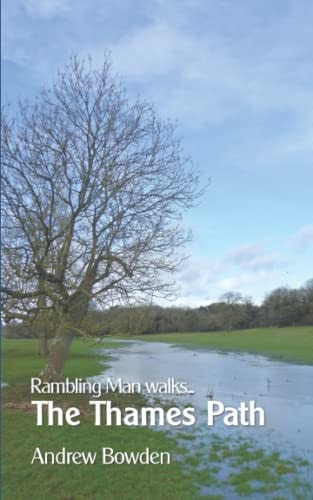 Rambling Man Walks the Thames Path