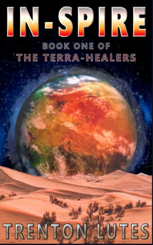In-Spire Book One of the Terra-Healers