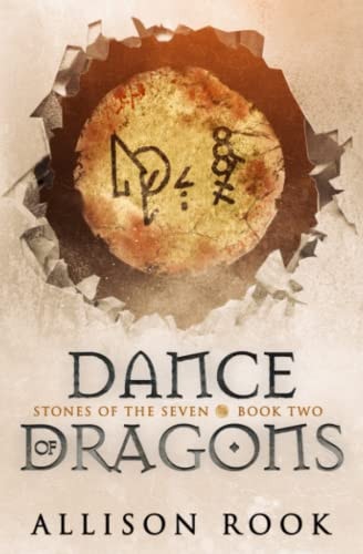 Dance of Dragons Stones of the Seven: Book Two