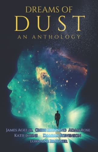 Dreams of Dust