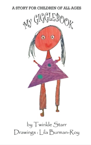 My GiggleBook by Twinkle Starr A Story for Children of All Ages