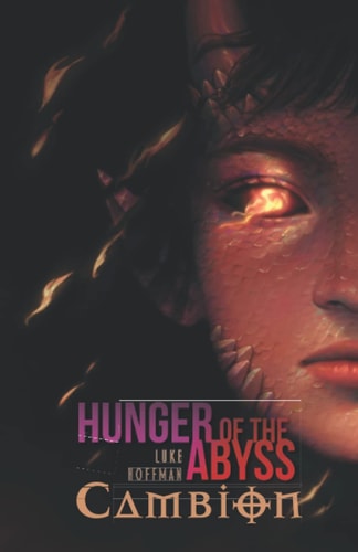 Cambion Hunger of the Abyss Book 1: Supernatural Dark Fantasy