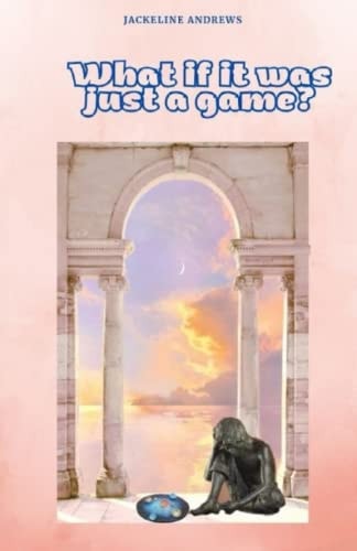 What If it was Just a Game?