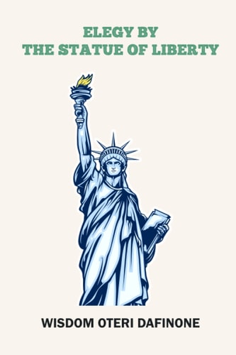 Elegy by the Statue of Liberty