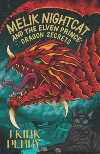 Melik Nightcat and The Elven Prince Dragon Secrets