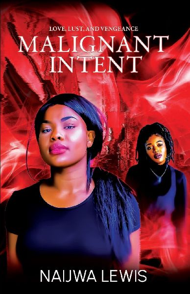 Malignant Intent