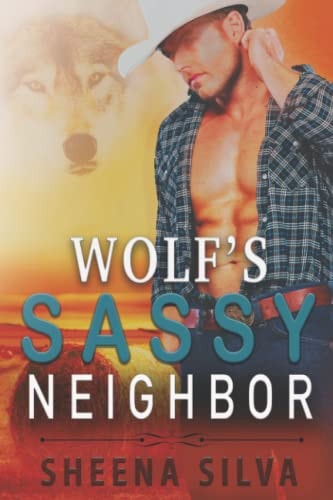 Wolf's Sassy Neighbor