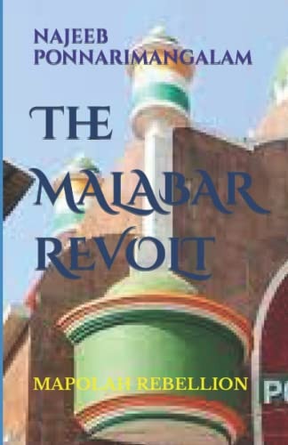 Malabar Revolt Moplah Rebellion