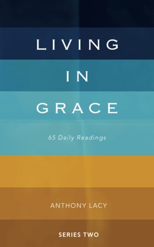 Living In Grace Vol 2: 65 Daily Readings