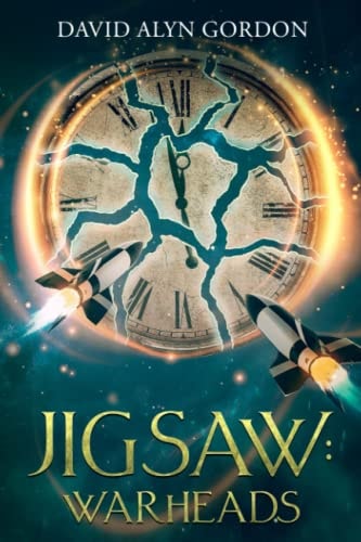 Jigsaw Warheads A World War Two, Historical, Time Travel Adventure