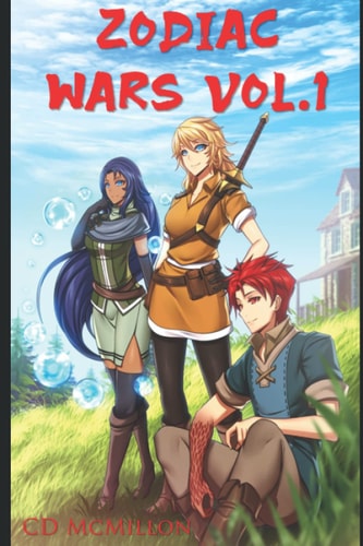 Zodiac Wars Vol.1
