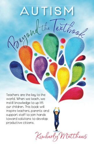 Autism Beyond the Textbook