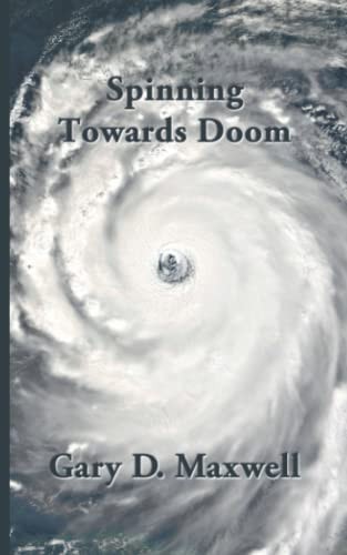 Spinning Towards Doom Poems from 2015