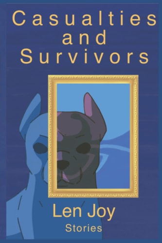 Casualties and Survivors Stories