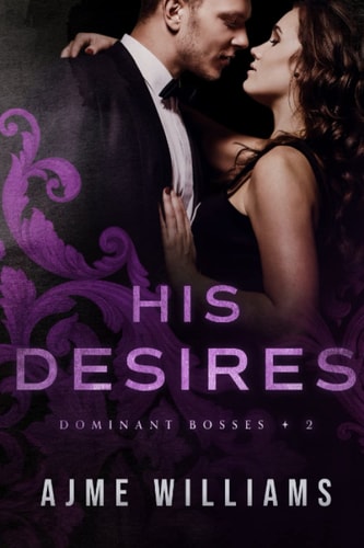 His Desires