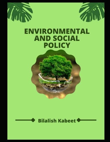 Environmental And Social Policy