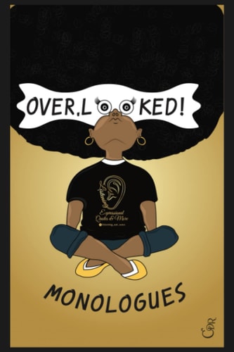 Overlooked Monologues