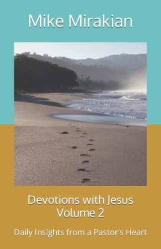 Devotions with Jesus Volume 2 Daily Insights from a Pastor's Heart