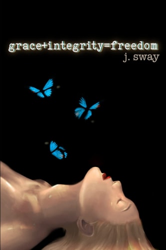 Grace+integrity=freedom