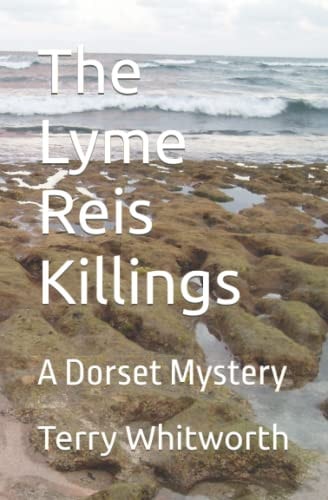The Lyme Reis Killings A Dorset Mystery