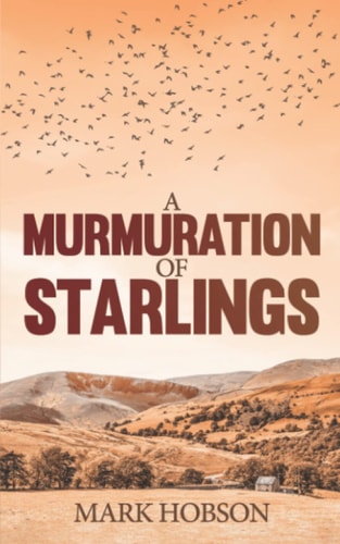 A Murmuration of Starlings A Thrilling Suspense Novel