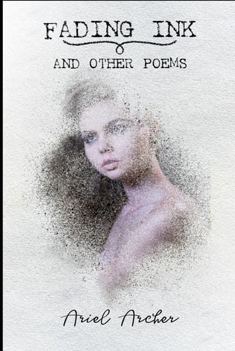 Fading Ink And Other Poems