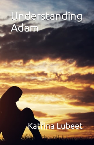 Understanding Adam A Short Story about Sex.