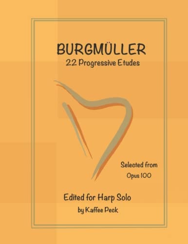 Burgmuller for Harp Solo 22 Progressive Etudes Selected from Opus 100